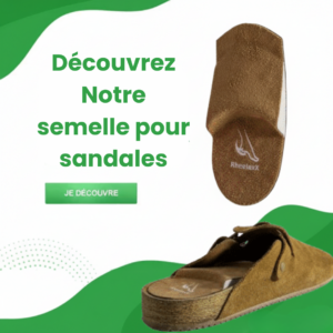 Découvrez Notre semelle pour sandales